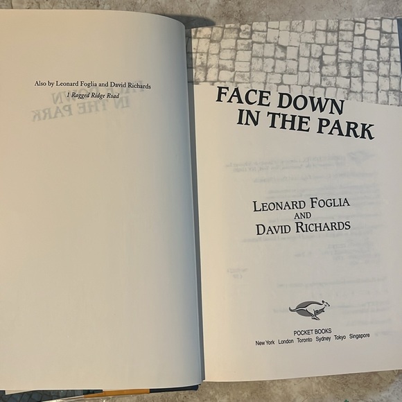 Face Down in the Park. Leonard Fogalia and David Richard’s. A novel. - Picture 4 of 7